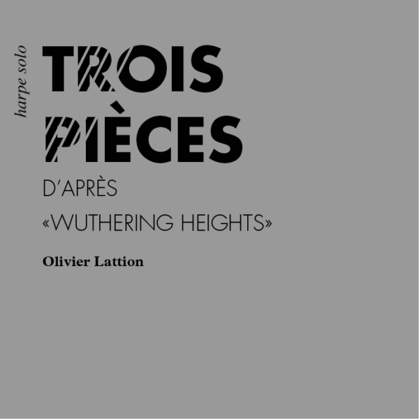 Trois pièce d'après Wuthering Heights (version pour harpe) - page de couverture