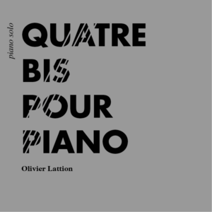 Quatre Bis pour piano